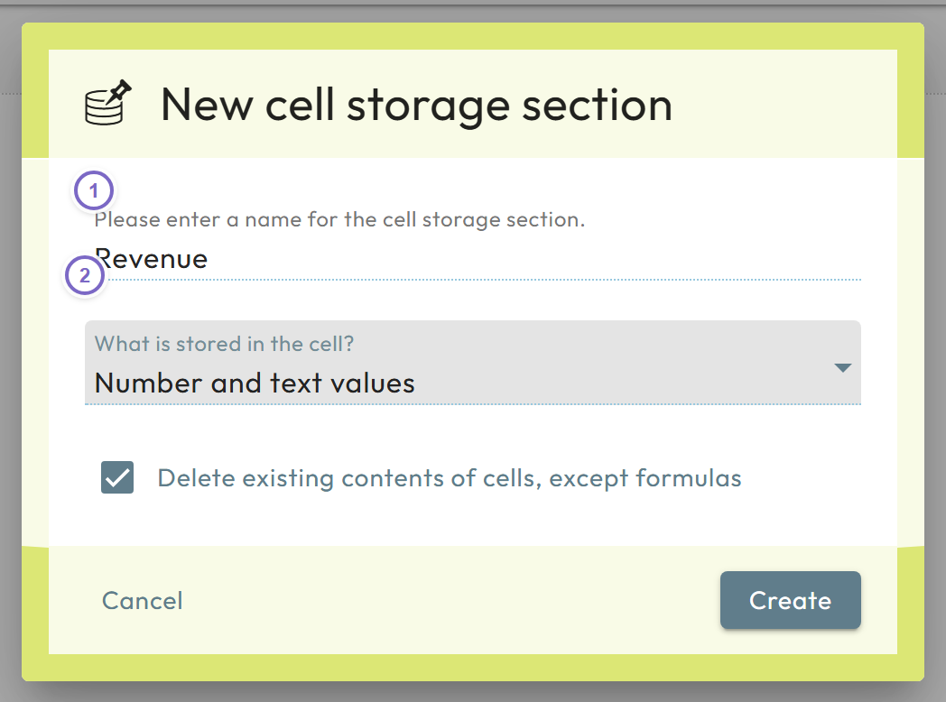 Create cell storage dialog with name and what to store