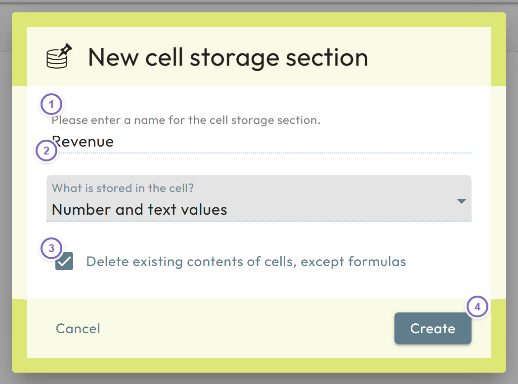 Create cell storage dialog with name, what to store, clear template values and Create